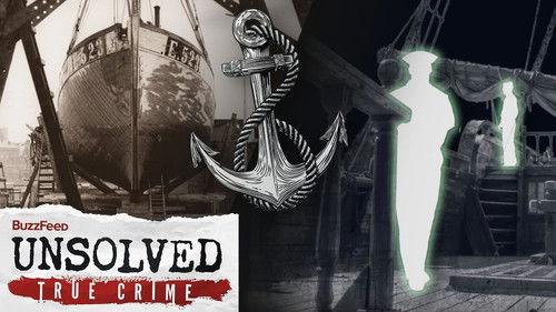 Buzzfeed Unsolved: True Crime Season 7 Episode 5 - The Maritime Mystery of The Mary Celeste