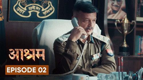 Aashram Season 1 Episode 2 - Grih Pravesh