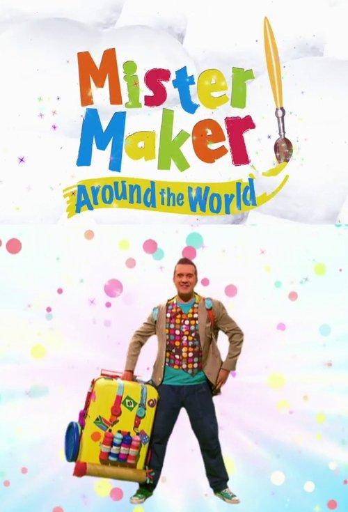 Mister Maker Around the World poster