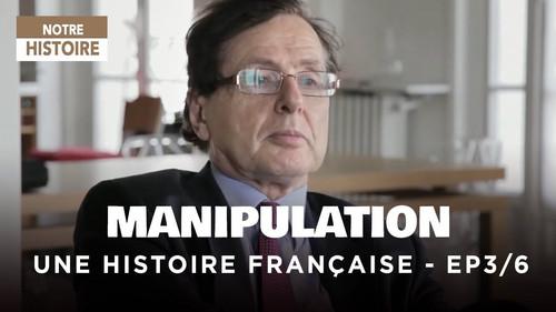 Manipulations : une histoire francaise Season 1 Episode 3 - Jean-Luc Lagardère : le scenario noir