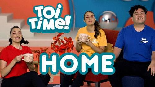 Toi Time Season 3 Episode 12 - Home