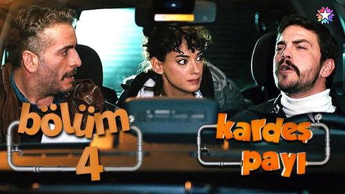 Kardeş Payı Season 1 Episode 4 - Episode 4