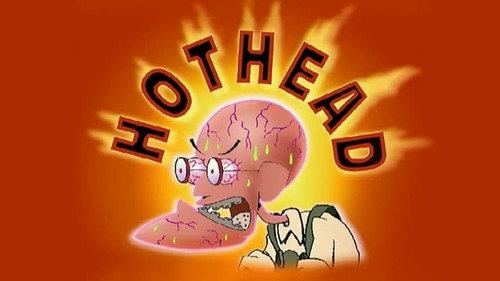 undefined Season 1 Episode 6 - Hothead