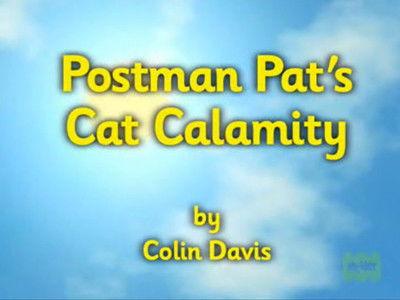Postman Pat Season 5 Episode 17 - Postman Pat's Cat Calamity