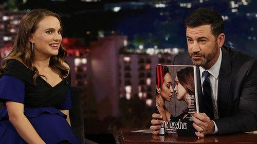 Jimmy Kimmel Live! Season 15 Episode 13 - Natalie Portman, Morris Chestnut, Keyshia Cole