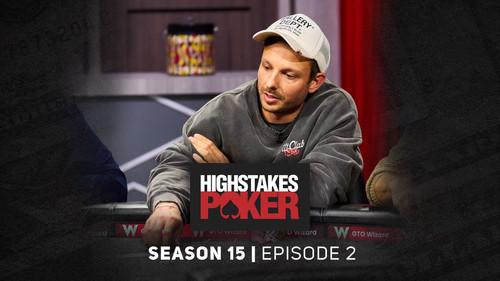 High Stakes Poker Season 15 Episode 2 - Episode 2