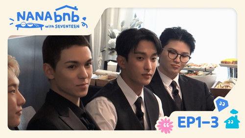 NANA bnb with SEVENTEEN Season 1 Episode 3 - EP1-3. SEVENTEEN, the Professionals
