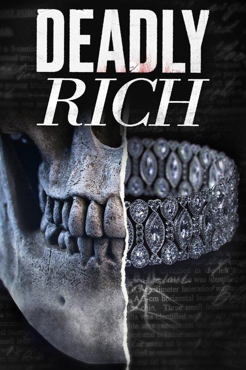 Deadly Rich poster