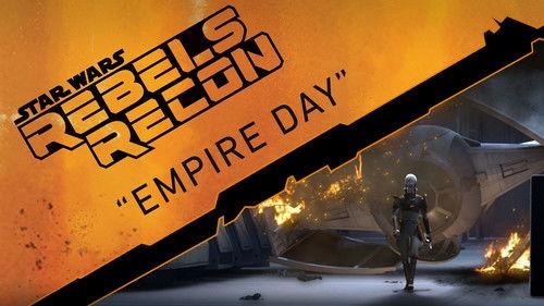 Rebels Recon Season 1 Episode 7 - Inside "Empire Day"