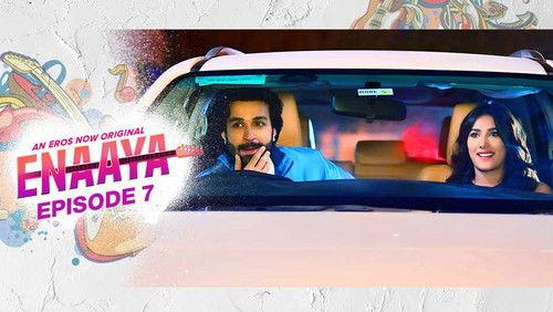 Enaaya Season 1 Episode 7 - Episode 7