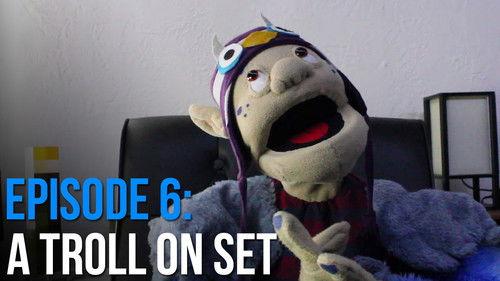 Troll Blog Season 1 Episode 6 - A Troll on Set