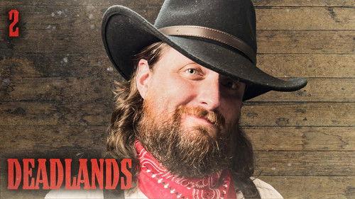 Oxventure: Deadlands Season 1 Episode 2 - Dead Man's Worth