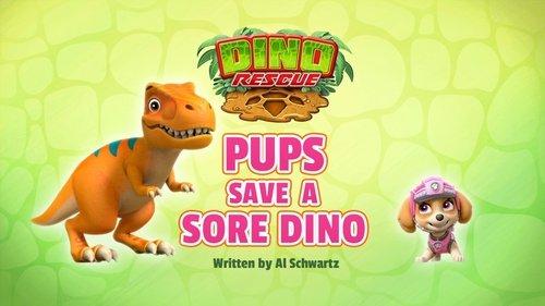PAW Patrol Season 7 Episode 25 - Dino Rescue: Pups Save a Sore Dino
