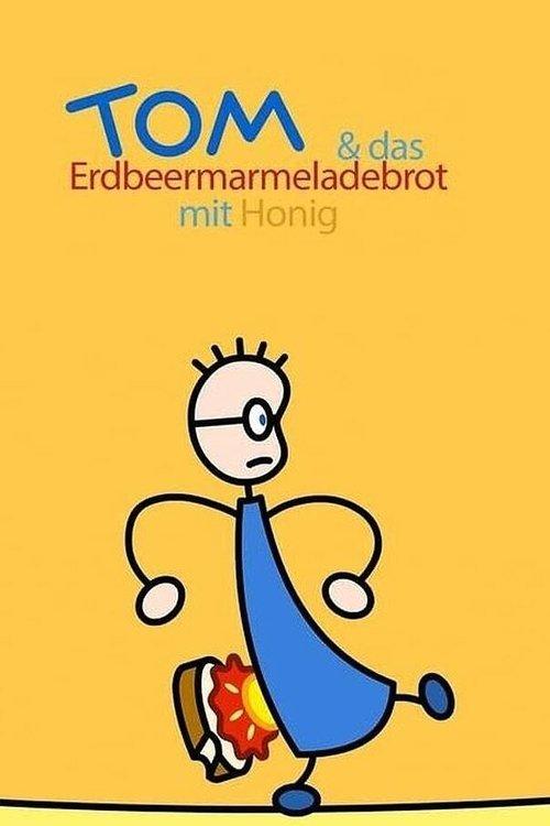 TOM & das Erdbeermarmeladebrot mit Honig poster
