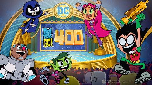 Teen Titans Go! Season 8 Episode 36 - Four Hundred