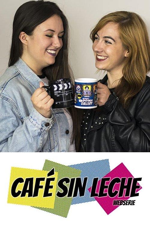 Coffee Without Milk poster