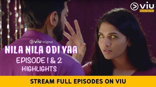 Nila Nila Odi Vaa Season 1 Episode 1 - Episode #1.1