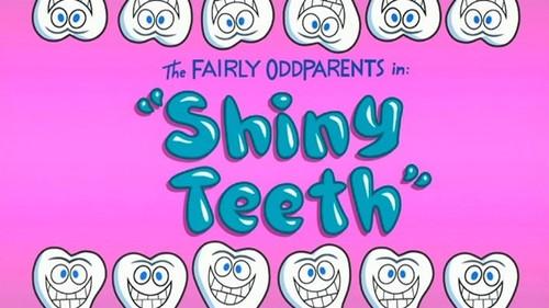 The Fairly OddParents Season 2 Episode 26 - Shiny Teeth