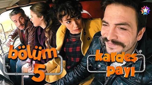 Kardeş Payı Season 1 Episode 5 - Episode 5