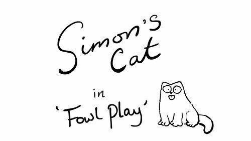 Simon's Cat Season 4 Episode 7 - Fowl Play