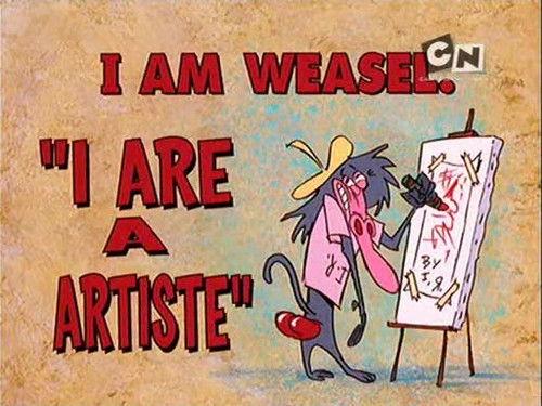 I Am Weasel Season 5 Episode 17 - I Are a Artiste