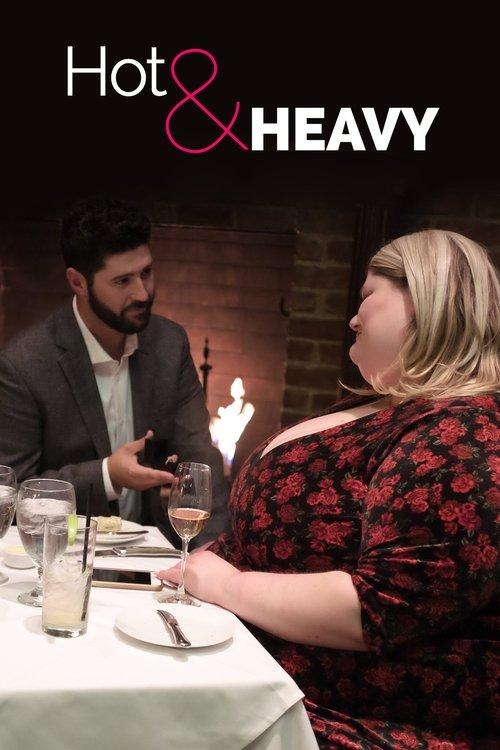 Hot & Heavy poster