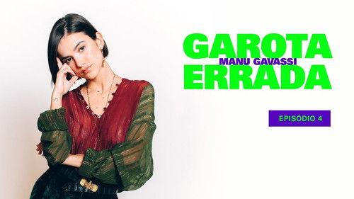 Garota Errada Season 1 Episode 4 - Episode 4