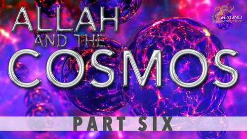 Allah and the Cosmos Season 1 Episode 6 - SEVEN HEAVENS