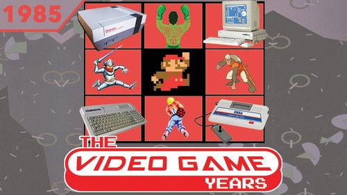 The Video Game Years Season 1 Episode 6 - 1985