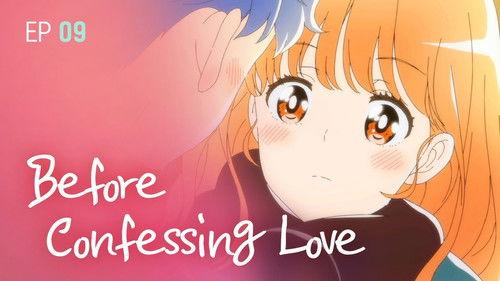 A Day Before Us Season 1 Episode 9 - Before Confessing Love