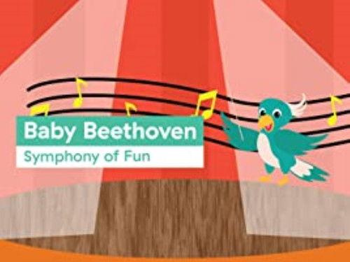 Baby Einstein Classics Season 4 Episode 2 - Baby Beethoven: Symphony of Fun