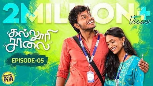 Kalluri Saalai Season 1 Episode 5 - Episode 5