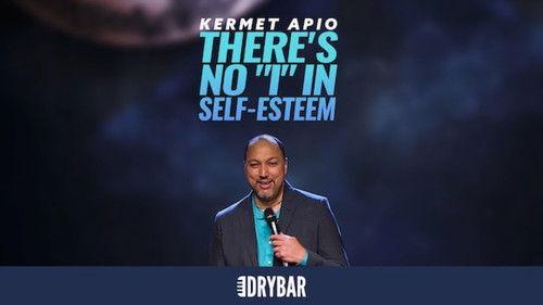 Dry Bar Comedy Season 1 Episode 15 - Kermet Apio: There's No I in Self Esteem