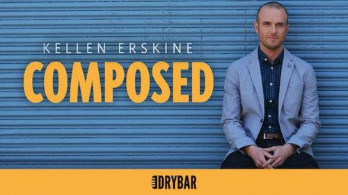Dry Bar Comedy Season 1 Episode 13 - Kellen Erskine: Composed