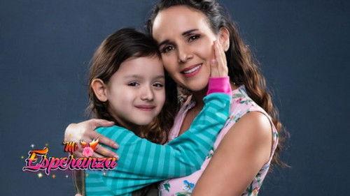 Mi Esperanza Season 1 Episode 1 - Episode 1