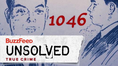 Buzzfeed Unsolved: True Crime Season 2 Episode 6 - The Creepy Murder In Room 1046