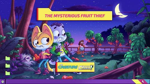 The Creature Cases Season 1 Episode 8 - The Mysterious Fruit Thief