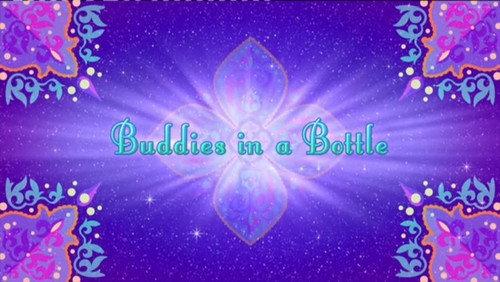 Shimmer and Shine Season 4 Episode 22 - Buddies in a Bottle
