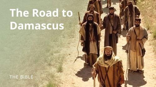 The Life of Jesus Christ Season 3 Episode 11 - Acts 22 | The Road to Damascus: Saul Takes His Journey | The Bible