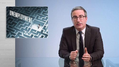 Last Week Tonight with John Oliver Season 8 Episode 4 - Episode 213: Unemployment