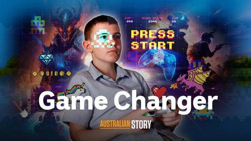 Australian Story Season 28 Episode 2 - Game Changer