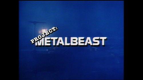 MonsterVision Season 5 Episode 7 - Project: Metalbeast (1995)