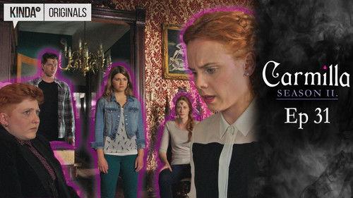 Carmilla Season 2 Episode 31 - Siege Tactics