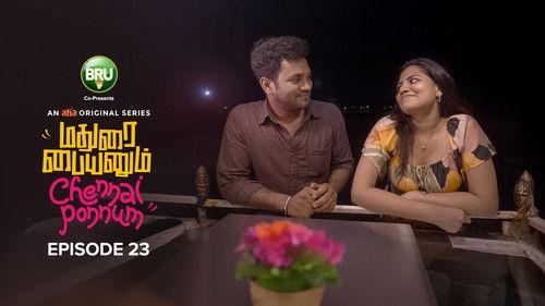 Madurai Paiyanum Chennai Ponnum Season 1 Episode 23 - The Mira-cle