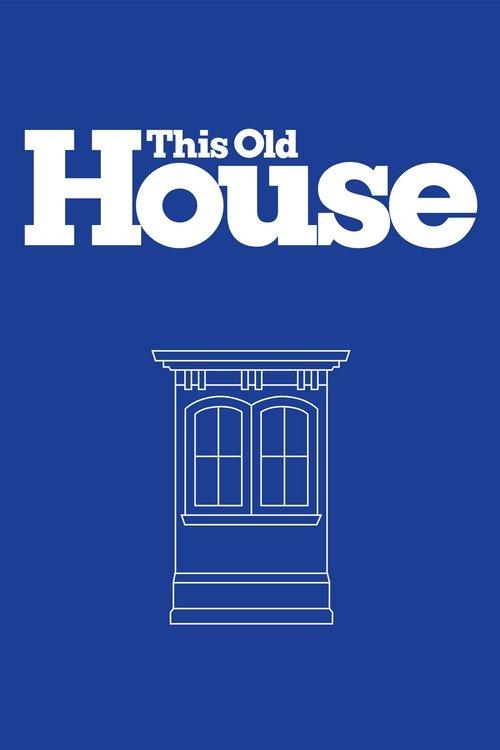 This Old House poster