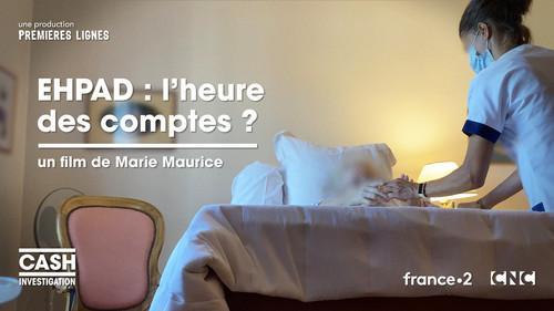 Cash Investigation Season 10 Episode 4 - Ehpad: time for a reckoning?