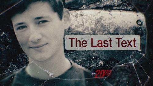 20/20 Season 48 Episode 12 - The Last Text