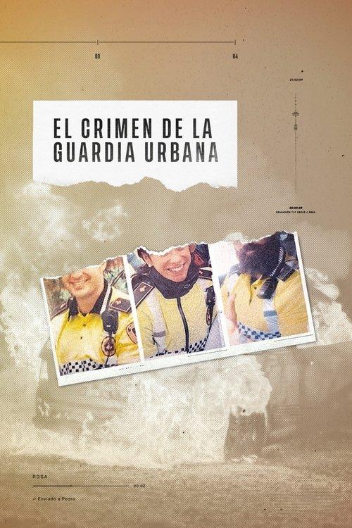 El crim de la Guàrdia Urbana poster