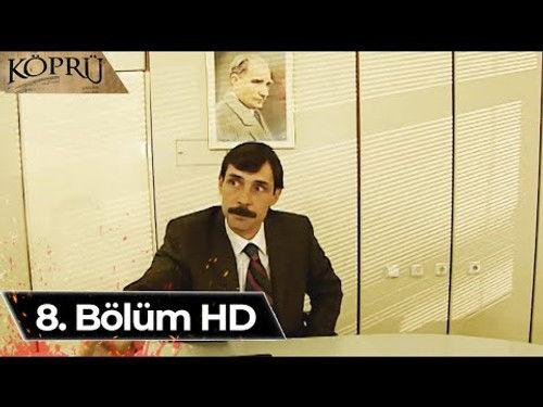 Köprü Season 1 Episode 8 - Episode 8