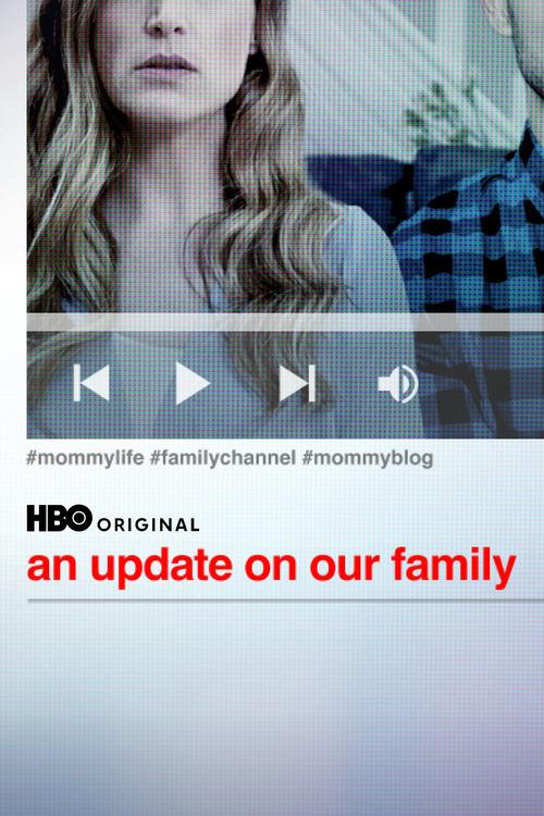 An Update on Our Family poster